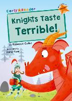 Book Cover for Knights Taste Terrible! by Rebecca Colby