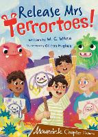 Book Cover for Release Mrs Terrortoes! by W.G. White