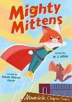 Book Cover for Mighty Mittens by W. G. White