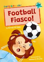 Book Cover for Football Fiasco! by Elizabeth Dale