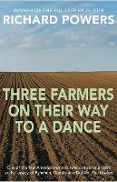 Book Cover for Three Farmers on Their Way to a Dance by Richard Powers