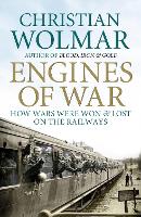 Book Cover for Engines of War by Christian Wolmar