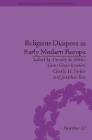 Book Cover for Religious Diaspora in Early Modern Europe by Timothy G Fehler