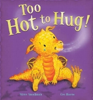Book Cover for Too Hot to Hug! by Steve Smallman