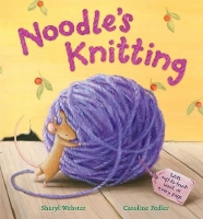 Book Cover for Noodle's Knitting by Sheryl Webster