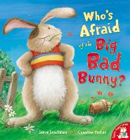 Book Cover for Who's Afraid of the Big Bad Bunny? by Steve Smallman