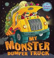 Book Cover for My Monster Dumper Truck by Steve Smallman