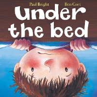 Book Cover for Under the Bed by Paul Bright