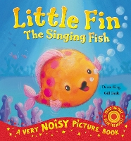 Book Cover for Little Fin - The Singing Fish by Daren King, Gill Guile