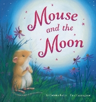 Book Cover for Mouse and the Moon by M Christina Butler, Tina Macnaughton