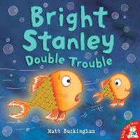 Book Cover for Bright Stanley: Double Trouble by Matt Buckingham