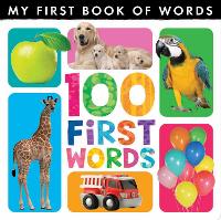 Book Cover for My First Book of Words: 100 First Words by Little Tiger Press