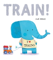 Book Cover for Train! by Judi Abbot