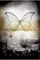 Book Cover for Gladstones by M. J. Manley