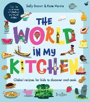 Book Cover for The World In My Kitchen by Sally Brown, Kate Morris