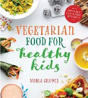 Book Cover for Vegetarian Food for Healthy Kids by Nicola Graimes