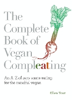 Book Cover for The Complete Book of Vegan Compleating by Ellen Tout