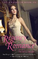 Book Cover for The Mammoth Book of Regency Romance by Trisha Telep