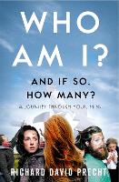 Book Cover for Who Am I and If So How Many? by Richard David Precht