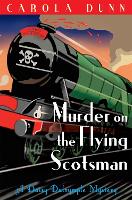 Book Cover for Murder on the Flying Scotsman by Carola Dunn