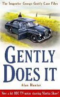 Book Cover for Gently Does It by Mr Alan Hunter