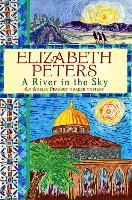 Book Cover for A River in the Sky by Elizabeth Peters