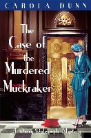 Book Cover for The Case of the Murdered Muckraker by Carola Dunn