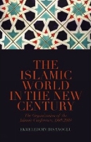 Book Cover for The Islamic World in the New Century by Ekmeleddin Ihsanoglu