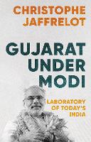 Book Cover for Gujarat Under Modi by Christophe Jaffrelot