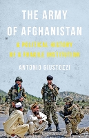 Book Cover for The Army of Afghanistan by Antonio Giustozzi