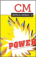 Book Cover for Critical Muslim 14: Power by Ziauddin Sardar