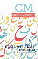 Book Cover for Critical Muslim 15: Educational Reform by Ziauddin Sardar