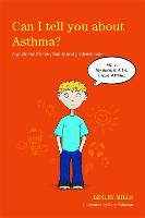 Book Cover for Can I Tell You About Asthma? by Lesley Mills, Rosy Salaman