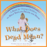 Book Cover for What Does Dead Mean? by Caroline Jay, Jenni Thomas