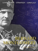 Book Cover for Bernard Montgomery by Tim Moreman