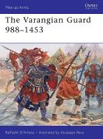 Book Cover for The Varangian Guard 988–1453 by Raffaele (Author) D’Amato