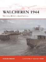 Book Cover for Walcheren 1944 by Richard Brooks