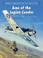 Book Cover for Aces of the Legion Condor by Robert Forsyth