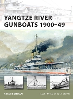 Book Cover for Yangtze River Gunboats 1900–49 by Angus Konstam