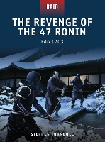 Book Cover for The Revenge of the 47 Ronin by Stephen Author Turnbull