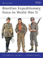 Book Cover for Brazilian Expeditionary Force in World War II by Cesar Campiani Maximiano, Ricardo Bonalume Neto