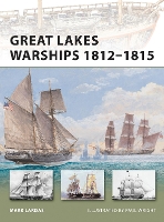 Book Cover for Great Lakes Warships 1812–1815 by Mark Lardas