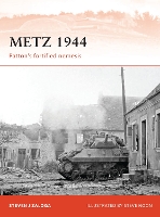 Book Cover for Metz 1944 by Steven J. Zaloga