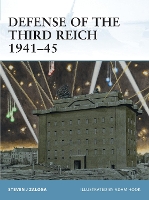 Book Cover for Defense of the Third Reich 1941–45 by Steven J. Zaloga