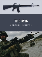 Book Cover for The M16 by Gordon L. Rottman