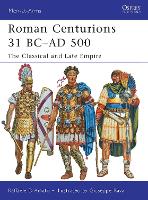 Book Cover for Roman Centurions 31 BC–AD 500 by Raffaele (Author) D’Amato