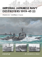 Book Cover for Imperial Japanese Navy Destroyers 1919–45 (2) by Mark (Author) Stille