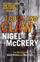 Book Cover for Tooth and Claw by Nigel McCrery