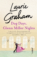 Book Cover for Dog Days, Glenn Miller Nights by Laurie Graham