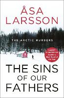 Book Cover for The Sins of our Fathers by Asa Larsson